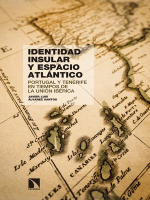 cover image of Identidad insular y espacio atlántico